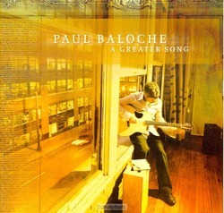 A GREATER SONG - BALOCHE, PAUL - 000768383421