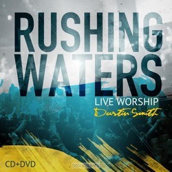RUSHING WATERS - SMITH, DUSTIN - 000768523292