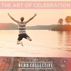 THE ART OF CELEBRATION (CD) - REND COLLECTIVE - 000768526620