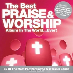 BEST PRAISE & WORSHIP ALBUM EVER! - BEST EVER SERIES - 000768570227