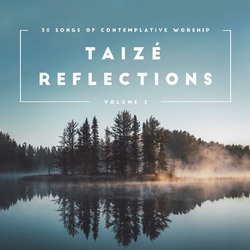 TAIZE REFLECTIONS VOLUME 2 - VARIOUS - 000768736920