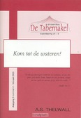 KOM TOT DE WATEREN