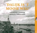 DALIJK IS 'T MOOIE WEG SET - WIJK/TEEN - 111136