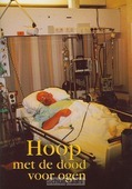HOOP MET DE DOOD VOOR OGEN