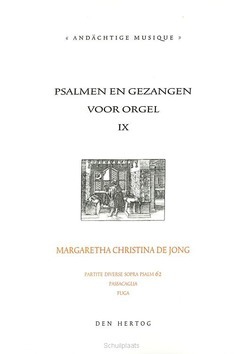 PSALMEN EN GEZANGEN 9 VOOR ORGEL - JONG, M.C. DE - 331073