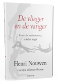 DE VLIEGER EN DE VANGER - NOUWEN, HENRI - 9789493279322