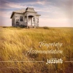 TEMPORARY ACCOMODATION - JONNY & THE JAZZUITS - 5060092050098