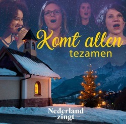 KOMT ALLEN TEZAMEN - NEDERLAND ZINGT - 5061121312217