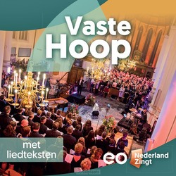 VASTE HOOP - NEDERLAND ZINGT - 5061121312330