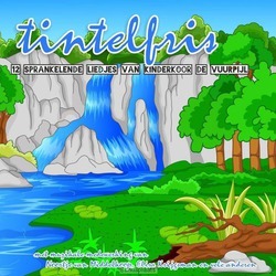 TINTELFRIS - VUURPIJL, KINDERKOOR DE - 5061377213467