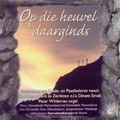 OP DIE HEUVEL DAARGINDS - SAMENZANG PASEN - 5061469110940