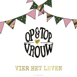 VIER HET LEVEN - OP & TOP VROUW - 5061771113653