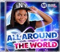 ALL AROUND THE WORLD - MAKE SOME NOISE KIDS - 7435120541592
