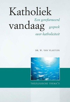 KATHOLIEK VANDAAG - VLASTUIN, W. VAN - 9789402902594