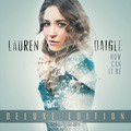 HOW CAN IT BE (DELUXE EDITION) (CD)