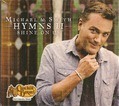 HYMNS #2 SHINE ON US