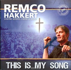 THIS IS MY SONG - HAKKERT, REMCO - 8713542010247