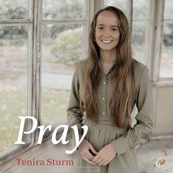 PRAY - STURM, TENIRA - 8713986992840