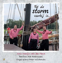 TOT DE STORM VOORBIJ IS - HAVE, MARIJN VAN DER - 8713986993342