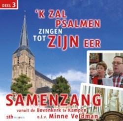 SAMENZANG KAMPEN - IK ZAL PSALMEN ZINGEN TOT ZIJN - 8716114162825