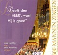 LOOFT DEN HEER #5 2016 - 1600 MANNEN ZINGEN - 8716114164522