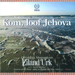 KOM, LOOF JEHOVA - EILAND URK - 8716114164829