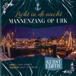 LICHT IN DE NACHT - MANNENZANG OP URK - 8716114184025