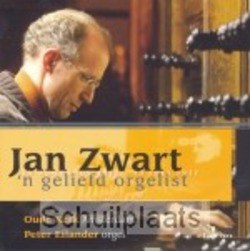 JAN ZWART, EEN GELIEFD ORGANIST - EILANDER, PETER - 8716758002860