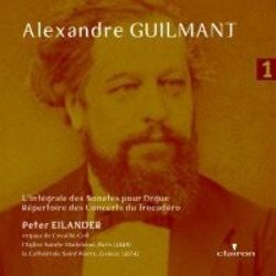 ALEXANDRE GUILMANT DEEL 1 - EILANDER, PETER - 8717202790395