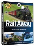 DVD RAIL AWAY 63 ZWITSERLAND/ FRANKRIJK - 8717662578397