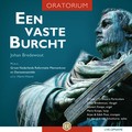 EEN VASTE BURCHT (ORATORIUM) - BREDEWOUT, JOHAN - 8718028543042