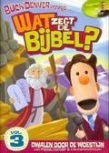 DVD DOLEN IN DE WOESTIJN (3) - WAT ZEGT DE BIJBEL - 8718546120039