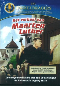 DVD HET VERHAAL VAN MAARTEN LUTHER - FAKKELDRAGERS SERIE - 8718868359254