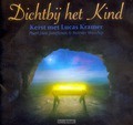 DICHTBIJ HET KIND - KRAMER, LUCAS - 8719325062182