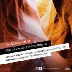 MENDELSSOHN, MOZART & SCHUBERT - ARS MUSICA ORKEST - 8716114171827