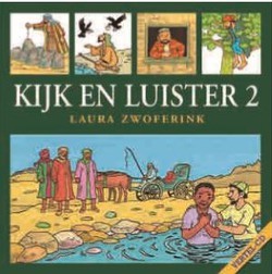 KIJK EN LUISTER CD 2 - ZWOFERINK, LAURA - 9789033180774