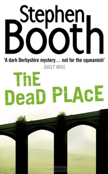 DEAD PLACE, THE / DRUK 1 - BOOTH, STEPHEN - 9780007172085