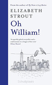OH WILLIAM! - STROUT, ELIZABETH - 9780241508176