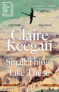 SMALL THINGS LIKE THESE - KEEGAN, CLAIRE - 9780571368709