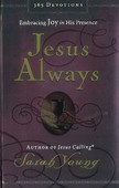 JESUS ALWAYS - YOUNG, SARAH - 9780718039509