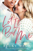 LET IT BE ME - WADE, BECKY - 9780764235610