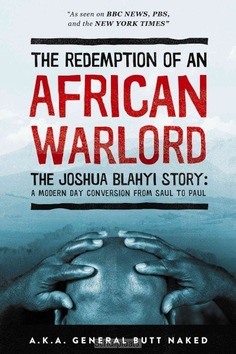 THE REDEMPTION OF AN AFRICAN WARLORD - BLAHYI, JOSHUA - 9780768442076