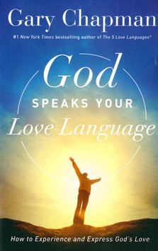 GOD SPEAKS YOUR LOVE LANGUAGE - CHAPMAN, G.D. - 9780802418593