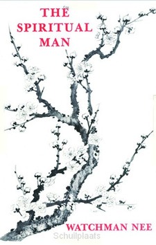 THE SPIRITUAL MAN COMPLETE - NEE, WATCHMAN - 9780935008395