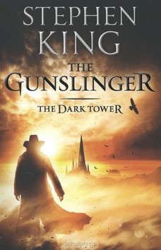 The Dark Tower I : The Gunslinger - King, Stephen - 9781444723441