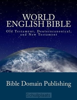 WORLD ENGLISH BIBLE - PUBLISHING, BIBLE DOMAIN - 9781530857654