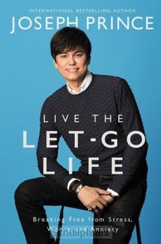 LIVE THE LET GO LIFE - PRINCE, JOSEPH - 9781546032830