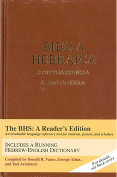 BIBLIA HEBRAICA STUTTGARTENSIA - VANCE, DONALD R, ATHAS, GEORGE, AVRAHAMI - 9781598563429
