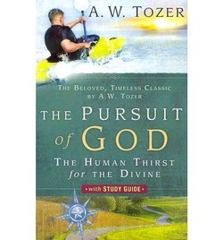 PURSUIT OF GOD WITH STUDY GUID - TOZER A W - 9781600661068