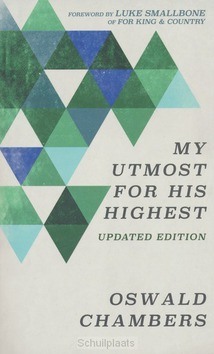MY UTMOST FOR HIS HIGHEST - LIMITED ED. - CHAMBERS, OSWALD - 9781627077354